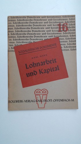 Lohnarbeit und kapital - lohnarbeit,