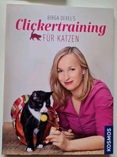 Birga Dexels Clickertraining für Katzen (Taschenbuch)