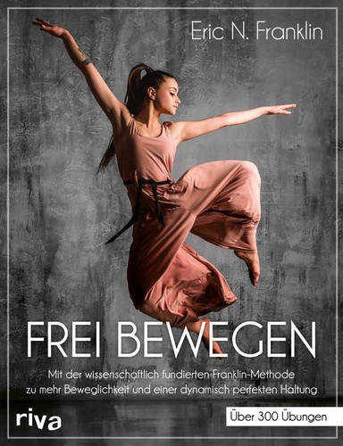 Eric franklin frei bewegen - eric,