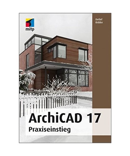 Archicad praxiseinstieg - archicad, 17: