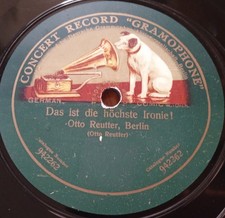 SELTEN OTTO REUTTER DAS IST DIE HÖCHSTE IRONIE WEIL'S EINFACH SCHELLACK 78RPM