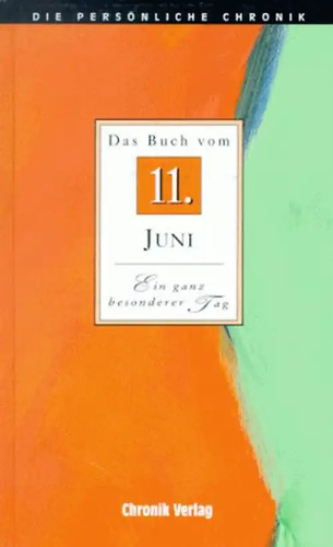 Die persönliche chronik 11 - die, chronik.