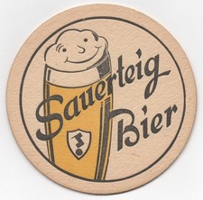Sehr alter Bierdeckel Brauerei Sauerteig Oeslau
