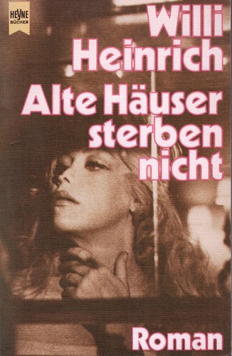 Alte häuser sterben nicht - alte,