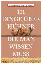 111 dinge über hühner die - 111,