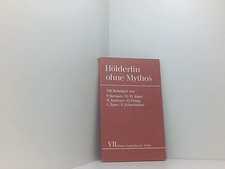 Hölderlin ohne Mythos hrsg