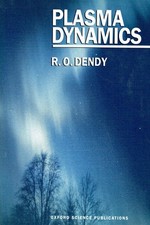 Dendy, R. O. - Plasma Dynamics