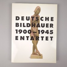 Deutsche Bildhauer 1900-1945