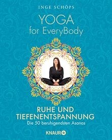 Yoga for everybody ruhe - yoga,