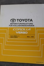 Toyota Corolla Verso "März 2004" Reparaturanleitung für Kollisionsschäden 