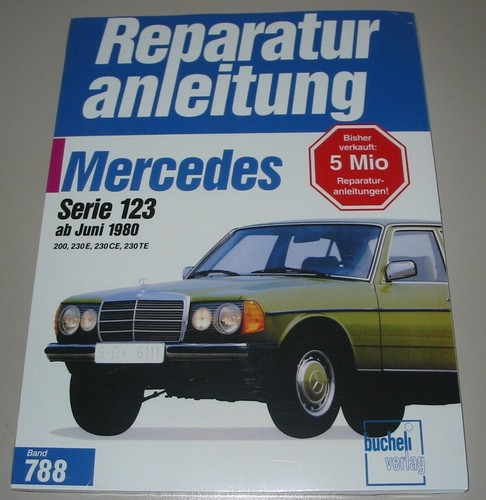 Reparaturanleitung mercedes - reparaturanleitung, w
