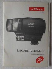METZ Mecablitz 40 MZ.2, Bedienungsanleitung. 