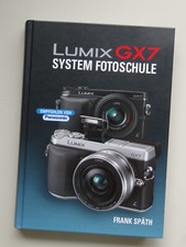 Lumix GX7 System Fotoschule -