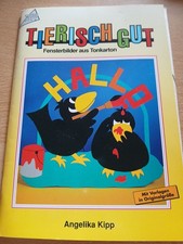 Tierisch gut. Fensterbilder aus Tonkarton. von Angelika ... | Buch | Zustand gut
