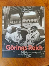 Görings Reich : Selbstinszenierungen in Carinhall.
