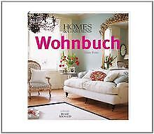 Homes  Gardens Wohnbuch: Stilberatung, Gestaltungsideen... | Buch | Zustand gut