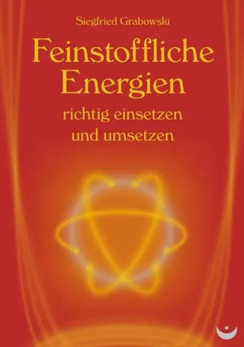 Feinstoffliche energien - feinstoffliche,