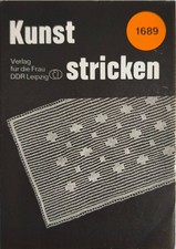 Kunststricken 8 ovale u. rechte. Decken Best.-Nr. 1689 - DDR Verlag für d. Frau