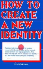 How To Create A New Identity -