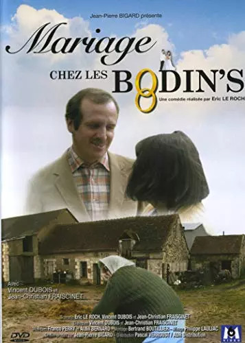 Mariage chez les bodin - les, bodin's