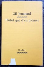 Plutôt que d'en pleurer
