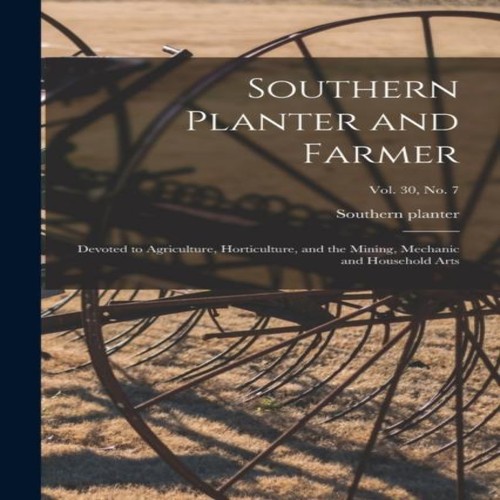 Southern planter and - southern, farmer