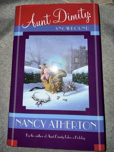 Signed aunt dimity snowbound - signed,