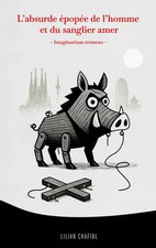 L'absurde épopée de l'homme