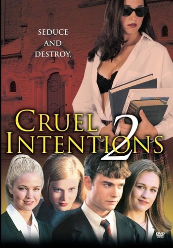 Cruel intentions - intentions, 2001)