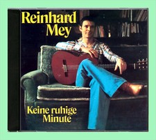 ? Reinhard Mey – Keine ruhige Minute (1987) (CD)