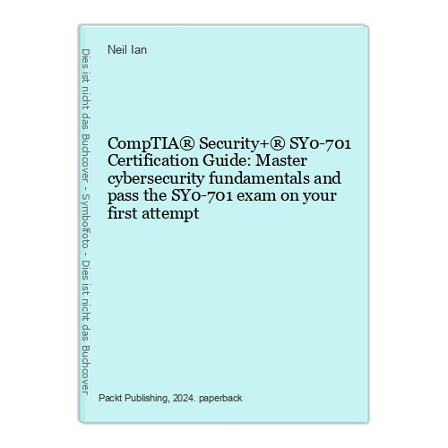 Comptia security sy0 701 - security+®, sy0-701