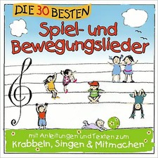 Various - DIE 30 BESTEN SPIEL- UND BEWEGUNGSLIEDER - Kinderlieder und Babylieder