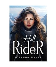 Hell Rider, Sinner, Miranda