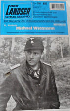 Der Landser Nr. 887 "Michael Wittmann" Erfolgreichster Pz.Kommandant des II. WK
