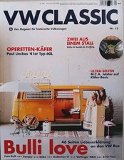 VW Classic Magazin Nr. 13 Zeitschrift 41er Käfer Typ60L T1 Golf 76 Oettinger WBX