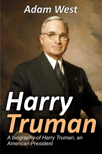 Harry truman biography - harry,