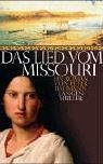 Das lied vom missouri - missouri, von