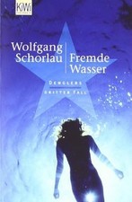 Fremde Wasser: Denglers