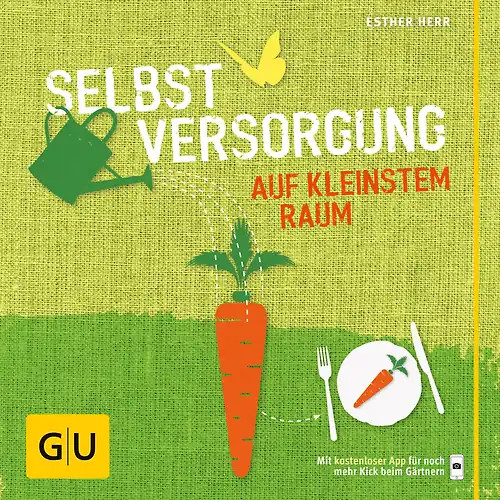 Selbstversorgung auf kleinstem
