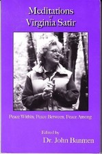 Meditations of Virginia Satir