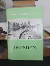 Dresden Werte unserer Heimat