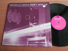 MICHELLE WEEKS – DON’T GIVE UP – 12” Maxi Vinyl 1997 – House/Speed Garage – Top