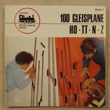 Kleine Modellbahn-Reihe Band 1 - 100 Gleispläne für kleine und mittlere Modellba