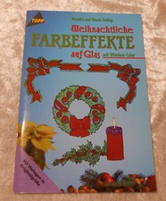 TOPP: "Weihnachtliche Farbeffekte auf Glas mit Window Color" - Neuwertig