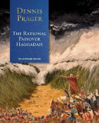 Dennis prager the rational - the,