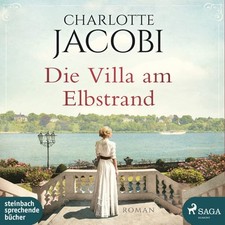 Die Villa am Elbstrand von Charlotte Jacobi (mp3-CD) | Hörbuch
