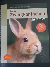 Mein Zwergkaninchen zu Hause, Tierratgeber, Ulmer Verlag, 