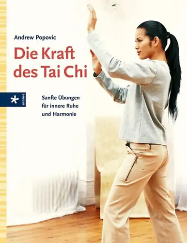 Die kraft des tai chi - kraft,