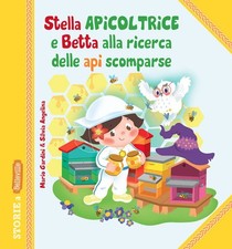 Silvia Angelina Stella Apicoltrice e Betta alla ricerc (Taschenbuch) (US IMPORT)