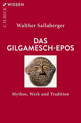 Das gilgamesch epos - das, gilgamesch-epos